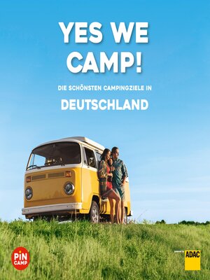cover image of Yes we camp! Deutschland